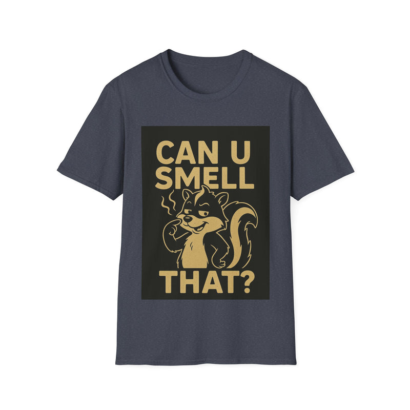 Funny Unisex T-Shirt - Can U Smell That? Cute Animal Graphic Tee for Casual Wear, Gifts, Birthdays, Humor
