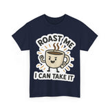 Funny Roast Me Coffee Tee, Humorous Graphic Shirt, Gift for Coffee Lovers, Unisex Cotton T-Shirt, Casual Wear, Birthday Gift, Cute [...]